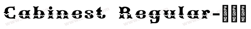 Cabinest Regular字体转换